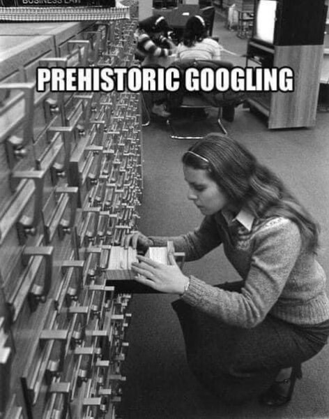 Prehistoric Googling: The Age of File Cabinets and Resource Hunting