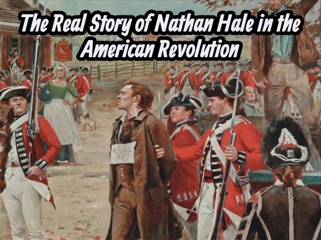 The Real Story of Nathan Hale in the American Revolution